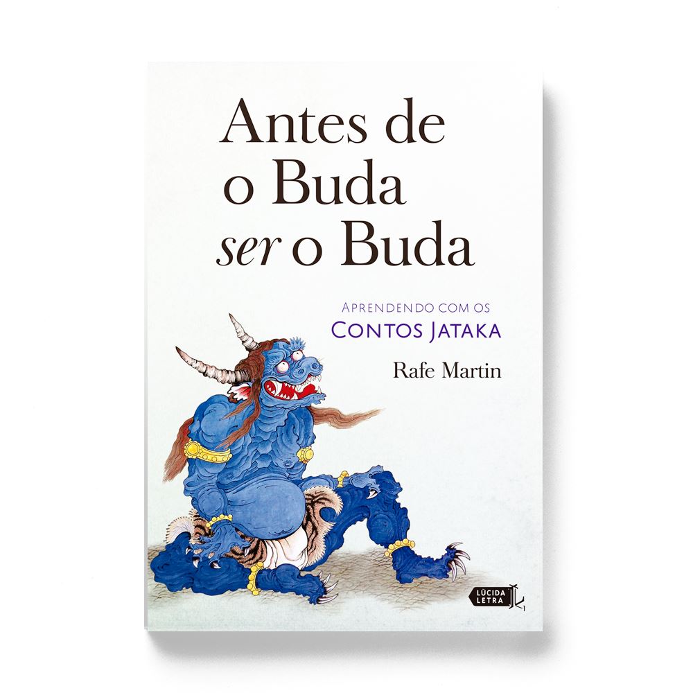 Antes de o Buda ser o Buda